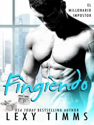cover image of Fingiendo